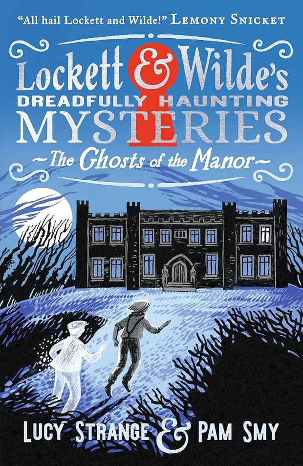 Lockett & Wilde: The Ghosts of the Manor cover image