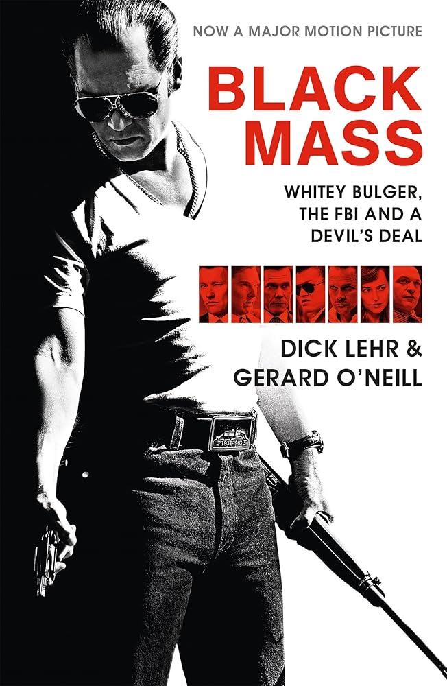Black Mass: Whitey Bulger, the FBI and a Devil's Deal cover image