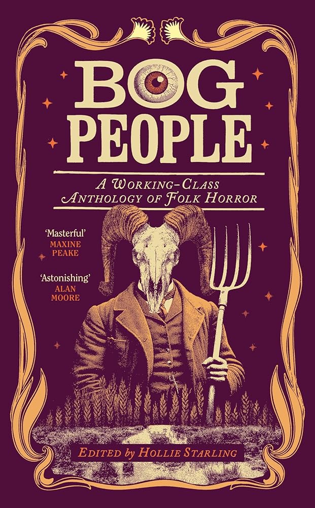 Bog People: A Working-Class Anthology of Folk Horror cover image