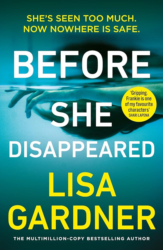 Before She Disappeared: From the bestselling thriller writer cover image