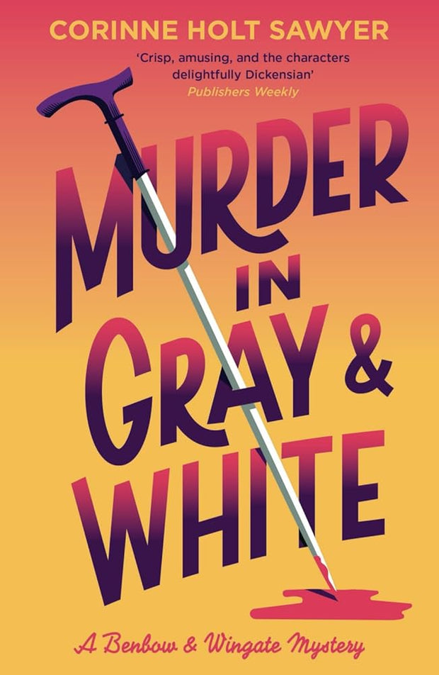 Murder in Gray and White (Benbow and Wingate) cover image