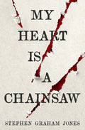 My Heart is a Chainsaw cover image