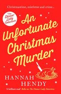 An Unfortunate Christmas Murder (The Dinner Lady Detectives) cover image