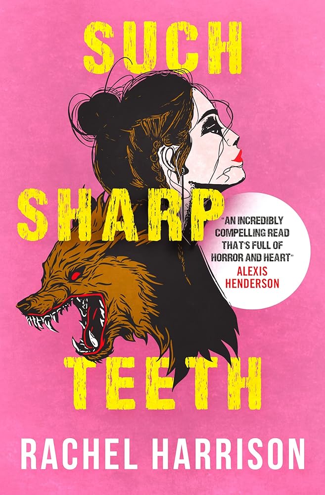Such Sharp Teeth cover image