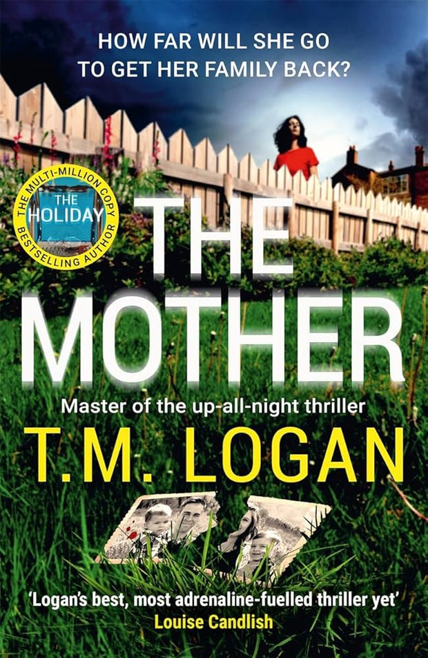 The Mother: The relentlessly gripping, utterly unmissable Sunday Times bestselling thriller - guaranteed to keep you up all night cover image