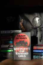 Witchcraft for Wayward Girls