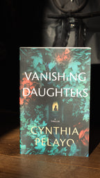 Vanishing Daughters: A Thriller