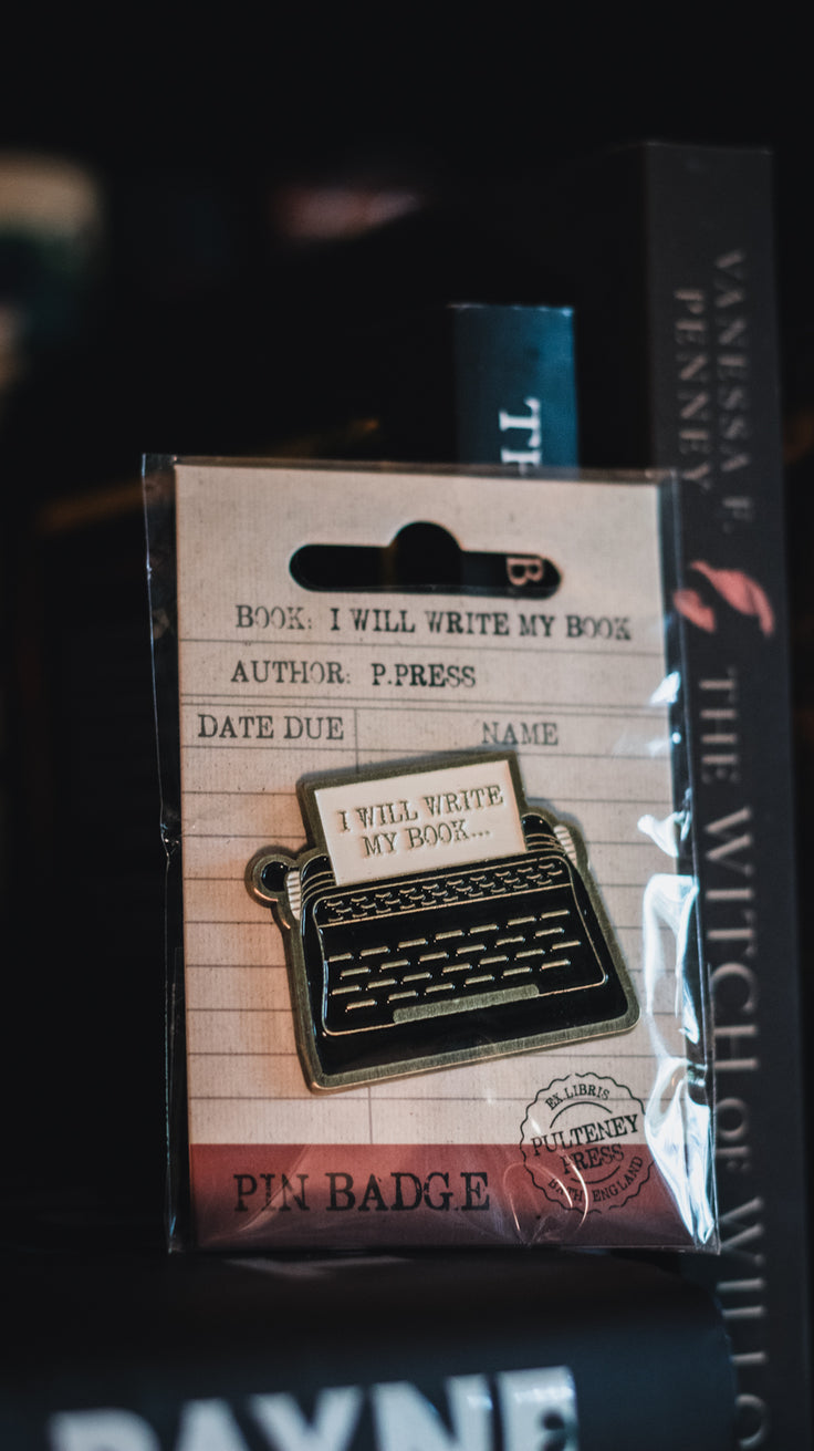 I Will Write Pin Badge