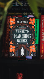Where the Dead Brides Gather