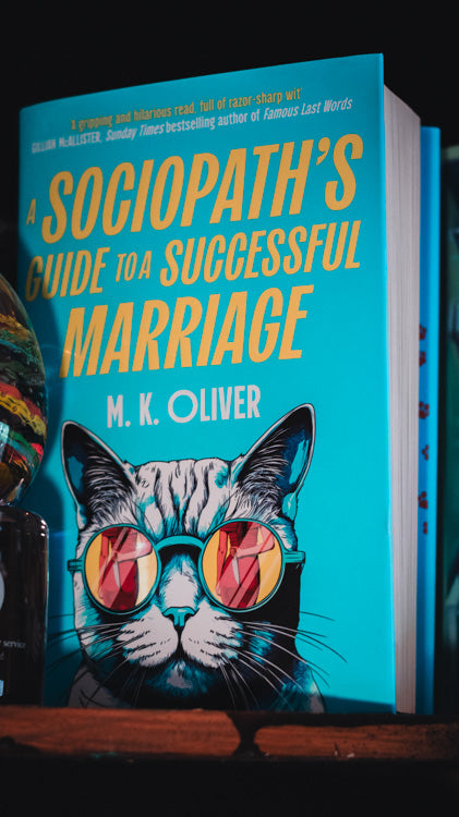A Sociopath's Guide to a Successful Marriage: Don’t miss this gripping new darkly funny crime thriller for fans of HOW TO KILL YOUR FAMILY