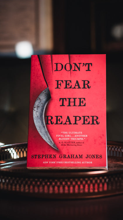 Don't Fear the Reaper
